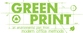 GREEN PRINT: an environmental plan from Modern Office Methods